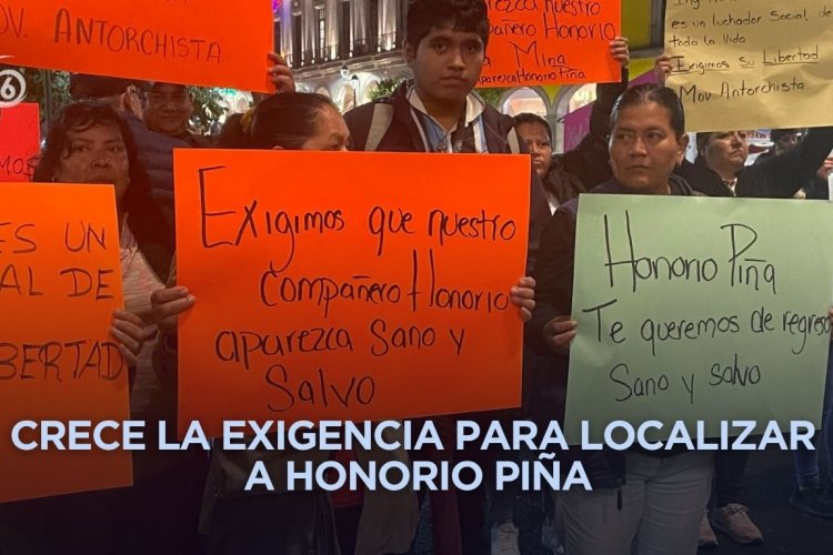 Antorcha prepara mega-protestas ante el rapto de Honorio Piña