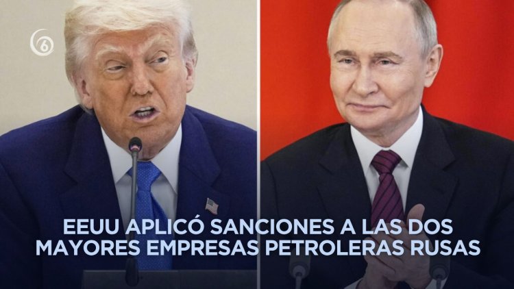 Trump cancela reunión con Putin y su gobierno sanciona a empresas rusas