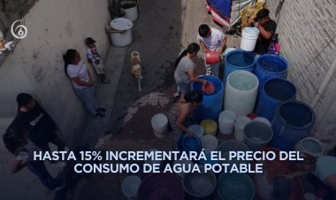 Municipios del Edomex incrementarán tarifas de agua pese a no mejorar servicio