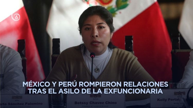 Crecen tensiones en México y Perú por caso de exministra asilada