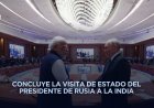 Rusia e India refuerzan asociación estratégica