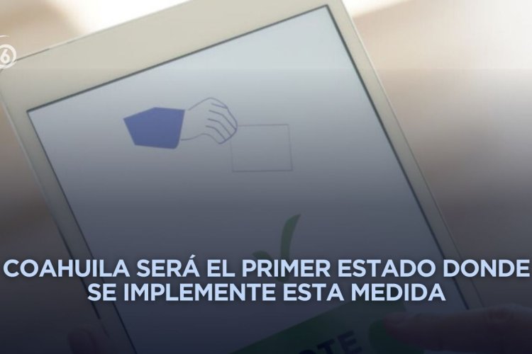 Implementarán prueba piloto de voto por internet en Coahuila