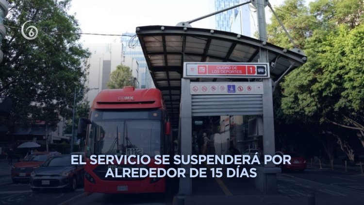 Anuncian cierre de estaciones del Metrobús Línea 1 por reparaciones