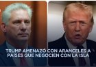 Díaz-Canel califica de “criminal” la política de Trump contra Cuba