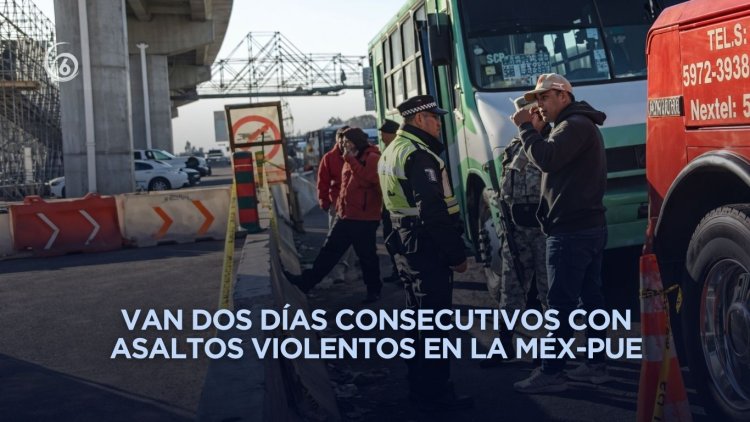 Balean a pasajero durante asalto a trasporte público en la México-Puebla