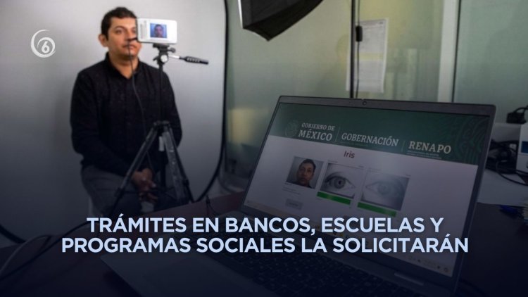 CURP biométrica será obligatoria a partir de esta fecha