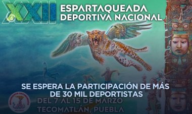 Anuncia Antorcha XXII Espartaqueada Deportiva Nacional 2026
