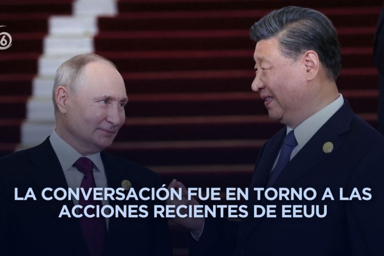 Putin y Xi debaten las situaciones en torno a Irán, Venezuela y Cuba