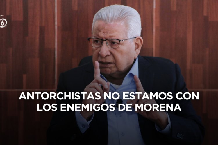 A México no le conviene un viraje a la derecha, advierte líder nacional de Antorcha
