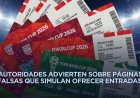 Alertan por fraudes en venta de boletos para el Mundial 2026