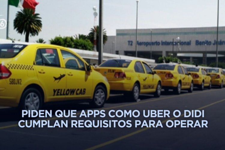 Taxistas del AICM anuncian movilizaciones contra plataformas de viajes
