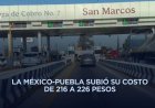 Suben tarifas de peaje en autopistas federales hasta 4.7 por ciento