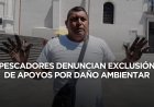 Pescadores protestan en Xalapa; señalan exclusión de apoyos en Tonalá