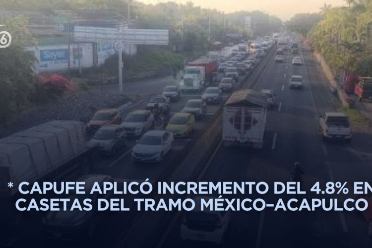 Aumentan tarifas en la Autopista del Sol al cierre de periodo vacacional